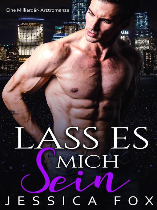 Title details for Lass es mich sein by Jessica Fox - Available